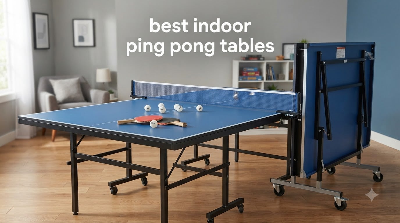 best indoor ping pong tables