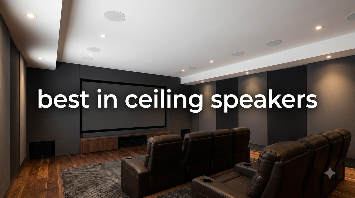 best in ceiling speakers