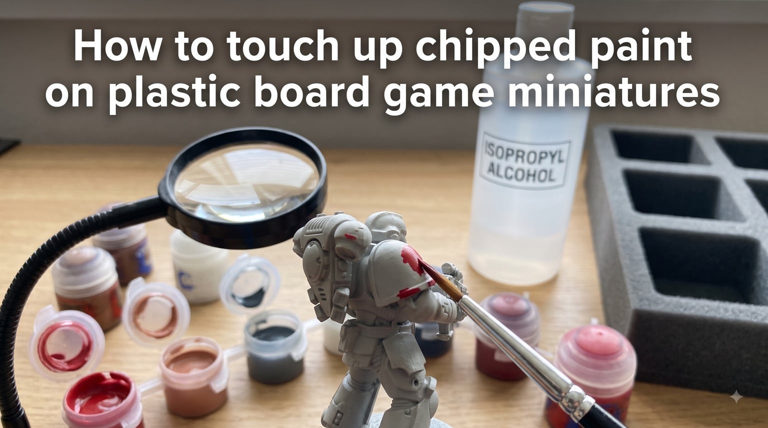 How to touch up chipped paint on plastic board game miniatures