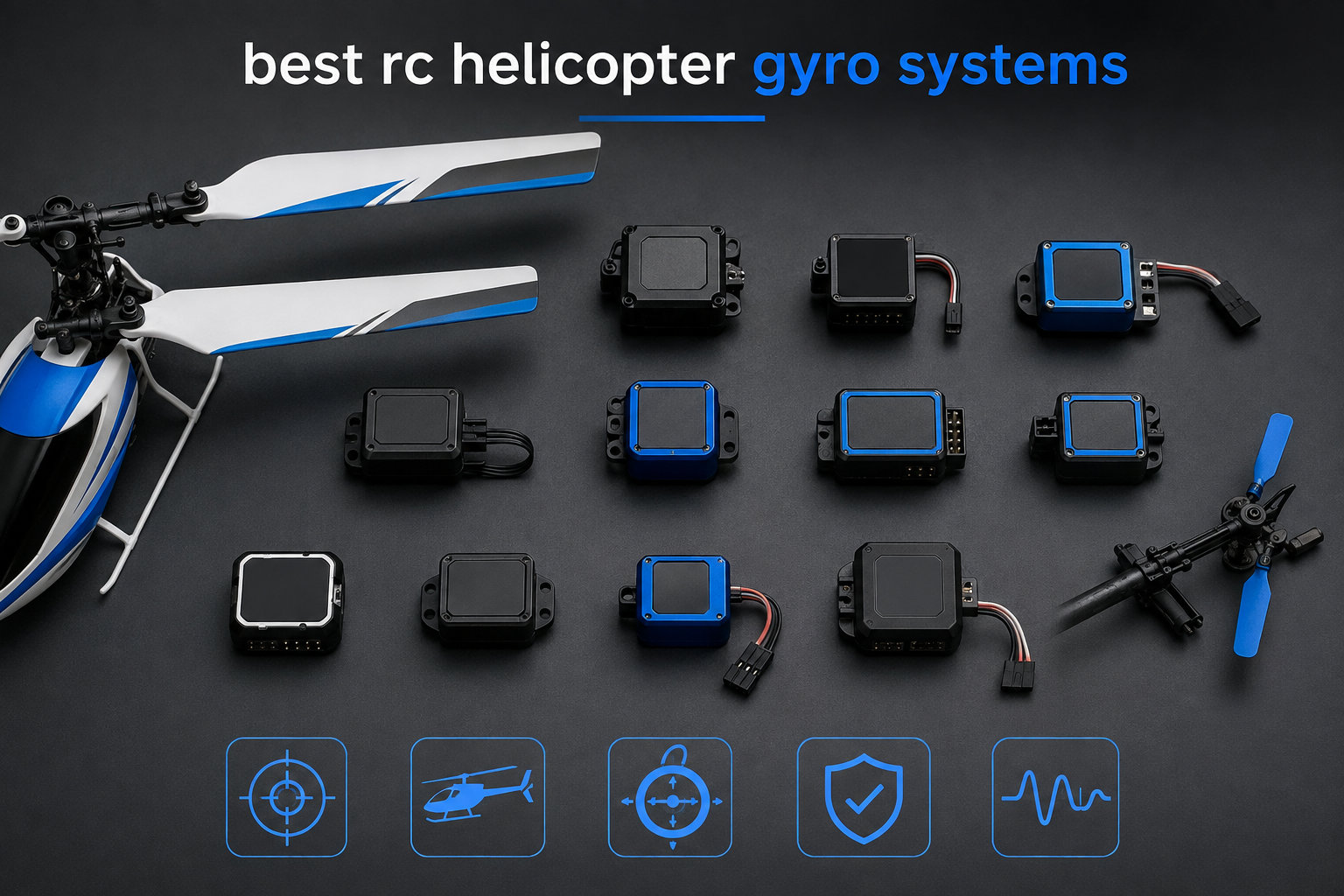 best rc helicopter gyro systems