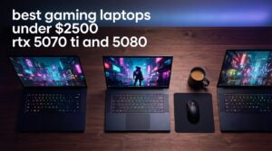 best gaming laptops under $2500 rtx 5070 ti and 5080