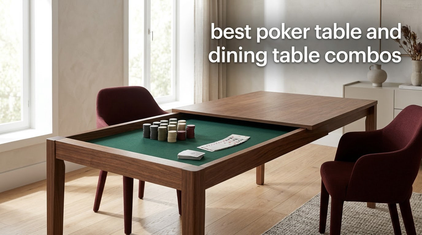 best poker table and dining table combos