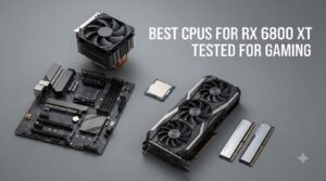 best cpus for rx 6800 xt tested for gaming